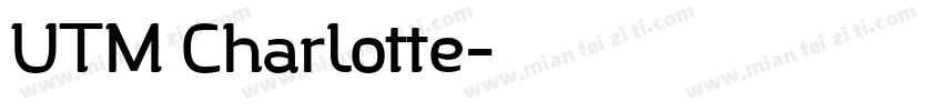 UTM Charlotte字体转换